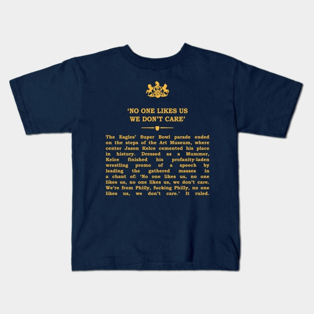 Real Historical Philadelphia - No One Likes Us Kids T-Shirt by OptionaliTEES